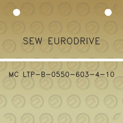 sew-eurodrive-mc-ltp-b-0550-603-4-10