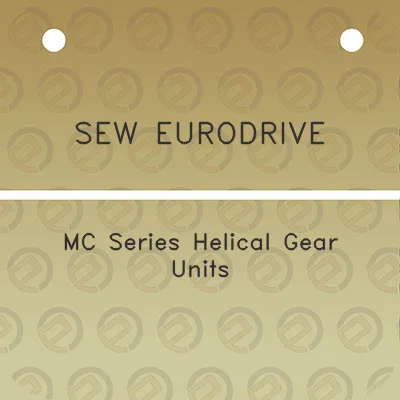 sew-eurodrive-mc-series-helical-gear-units