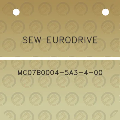 sew-eurodrive-mc07b0004-5a3-4-00