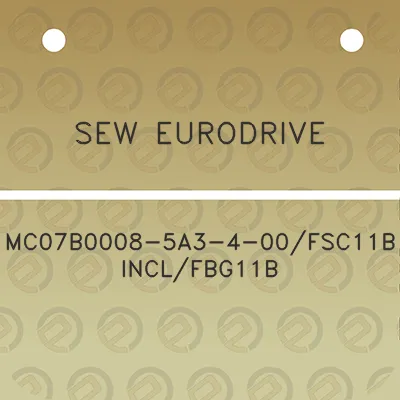 sew-eurodrive-mc07b0008-5a3-4-00fsc11b-inclfbg11b