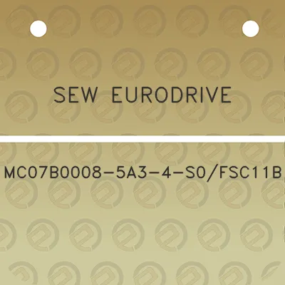 sew-eurodrive-mc07b0008-5a3-4-s0fsc11b