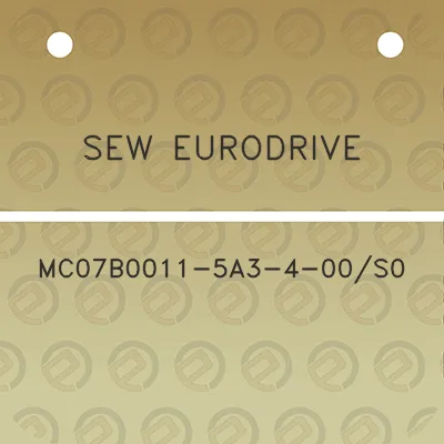 sew-eurodrive-mc07b0011-5a3-4-00s0