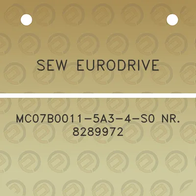 sew-eurodrive-mc07b0011-5a3-4-s0-nr-8289972