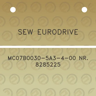 sew-eurodrive-mc07b0030-5a3-4-00-nr-8285225