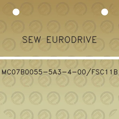 sew-eurodrive-mc07b0055-5a3-4-00fsc11b