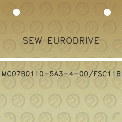 sew-eurodrive-mc07b0110-5a3-4-00fsc11b