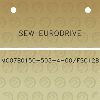 sew-eurodrive-mc07b0150-503-4-00fsc12b