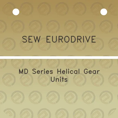 sew-eurodrive-md-series-helical-gear-units