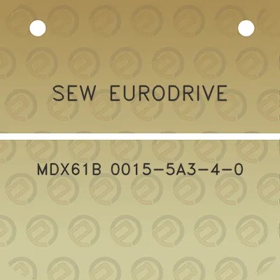 sew-eurodrive-mdx61b-0015-5a3-4-0