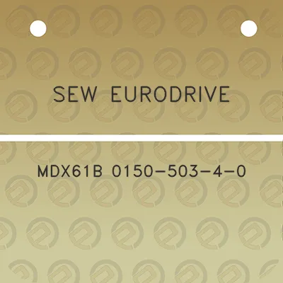 sew-eurodrive-mdx61b-0150-503-4-0