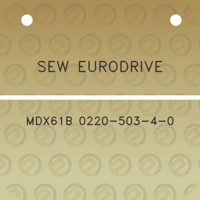 sew-eurodrive-mdx61b-0220-503-4-0