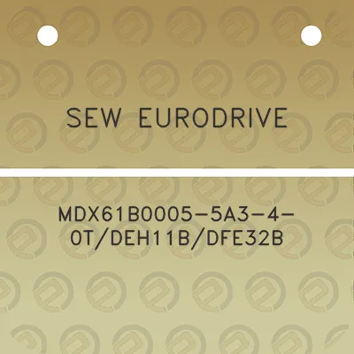 sew-eurodrive-mdx61b0005-5a3-4-0tdeh11bdfe32b