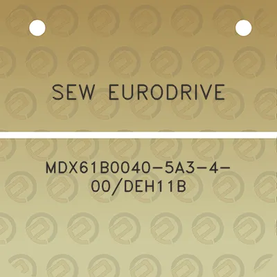 sew-eurodrive-mdx61b0040-5a3-4-00deh11b