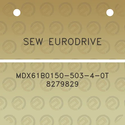 sew-eurodrive-mdx61b0150-503-4-0t-8279829