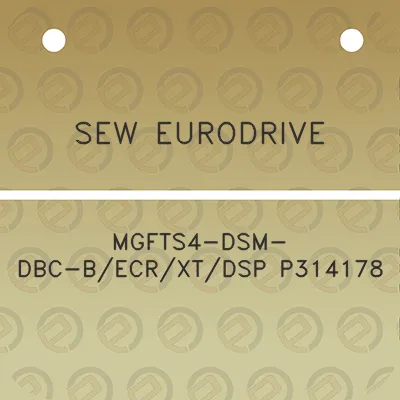 sew-eurodrive-mgfts4-dsm-dbc-becrxtdsp-p314178