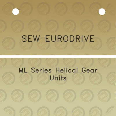 sew-eurodrive-ml-series-helical-gear-units