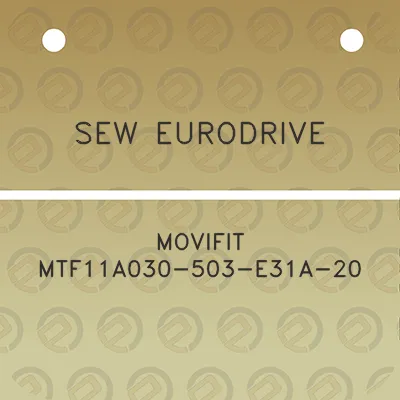 sew-eurodrive-movifit-mtf11a030-503-e31a-20