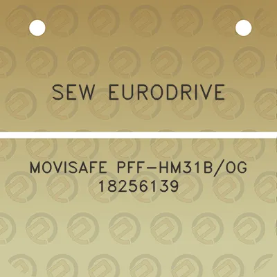 sew-eurodrive-movisafe-pff-hm31bog-18256139