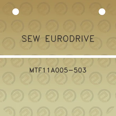 sew-eurodrive-mtf11a005-503