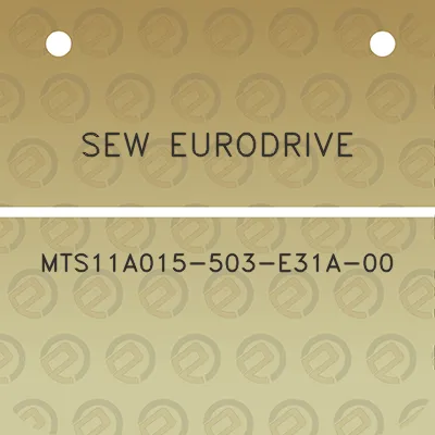 sew-eurodrive-mts11a015-503-e31a-00