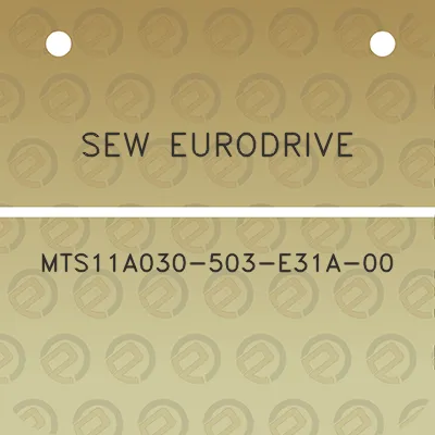 sew-eurodrive-mts11a030-503-e31a-00