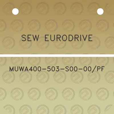 sew-eurodrive-muwa400-503-s00-00pf