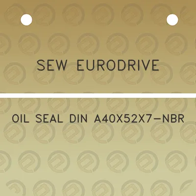 sew-eurodrive-oil-seal-din-a40x52x7-nbr