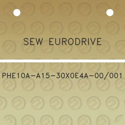 sew-eurodrive-phe10a-a15-30x0e4a-00001