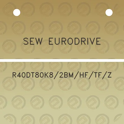 sew-eurodrive-r40dt80k82bmhftfz