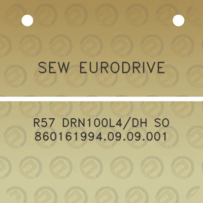 sew-eurodrive-r57-drn100l4dh-so-8601619940909001