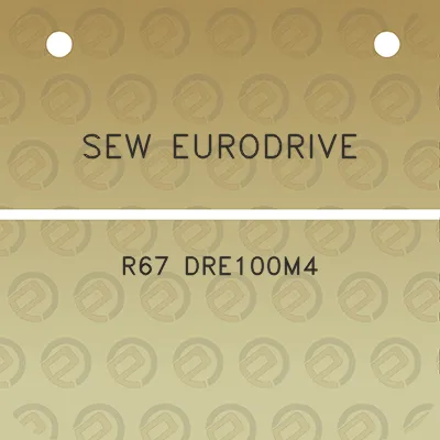 sew-eurodrive-r67-dre100m4