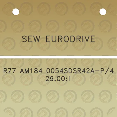 sew-eurodrive-r77-am184-0054sdsr42a-p4-29001