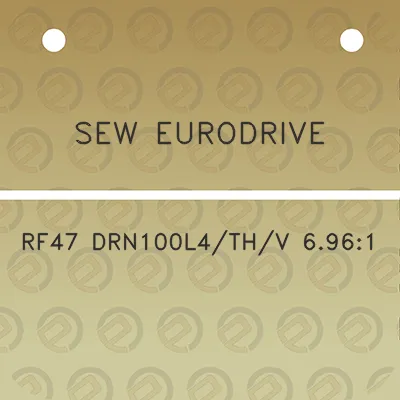 sew-eurodrive-rf47-drn100l4thv-6961