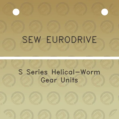 sew-eurodrive-s-series-helical-worm-gear-units