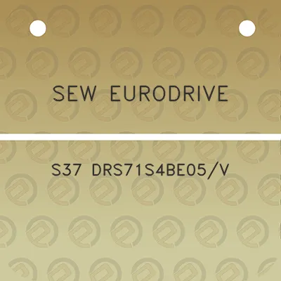 sew-eurodrive-s37-drs71s4be05v