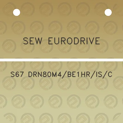 sew-eurodrive-s67-drn80m4be1hrisc