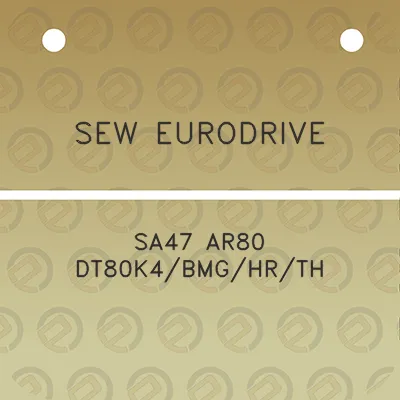 sew-eurodrive-sa47-ar80-dt80k4bmghrth