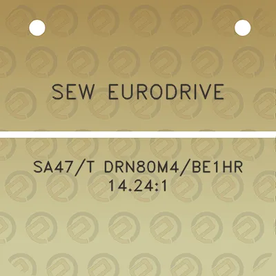 sew-eurodrive-sa47t-drn80m4be1hr-14241