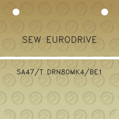 sew-eurodrive-sa47t-drn80mk4be1