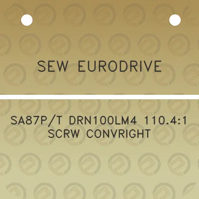 sew-eurodrive-sa87pt-drn100lm4-11041-scrw-convright