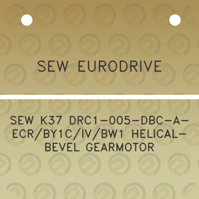 sew-eurodrive-sew-k37-drc1-005-dbc-a-ecrby1civbw1-helical-bevel-gearmotor