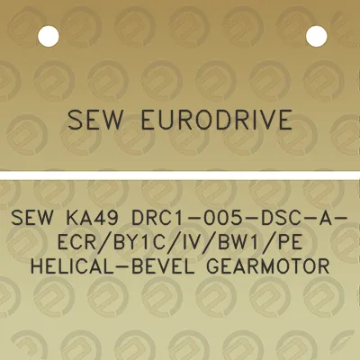 sew-eurodrive-sew-ka49-drc1-005-dsc-a-ecrby1civbw1pe-helical-bevel-gearmotor