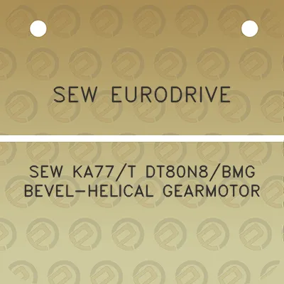 sew-eurodrive-sew-ka77t-dt80n8bmg-bevel-helical-gearmotor