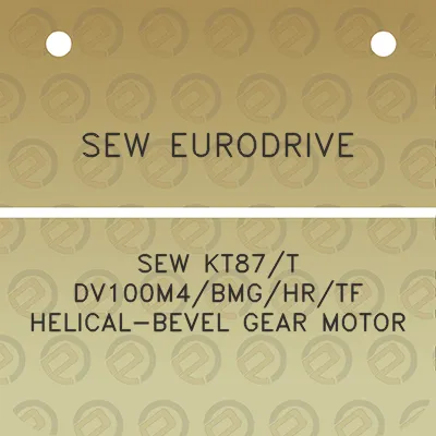 sew-eurodrive-sew-kt87t-dv100m4bmghrtf-helical-bevel-gear-motor