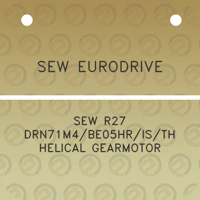 sew-eurodrive-sew-r27-drn71m4be05hristh-helical-gearmotor