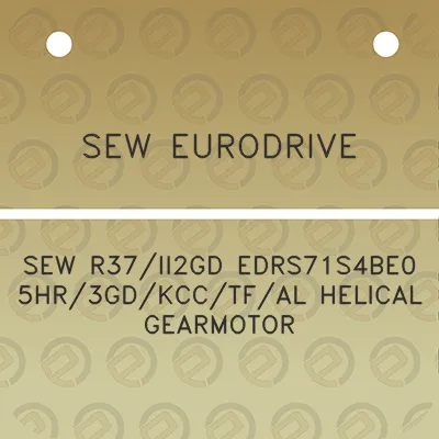 sew-eurodrive-sew-r37ii2gd-edrs71s4be05hr3gdkcctfal-helical-gearmotor