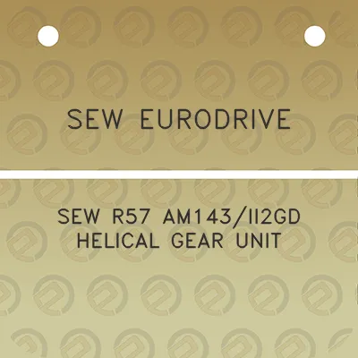 sew-eurodrive-sew-r57-am143ii2gd-helical-gear-unit