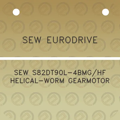 sew-eurodrive-sew-s82dt90l-4bmghf-helical-worm-gearmotor