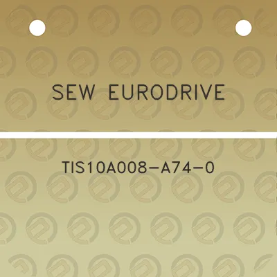 sew-eurodrive-tis10a008-a74-0