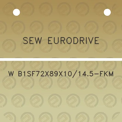 sew-eurodrive-w-b1sf72x89x10145-fkm